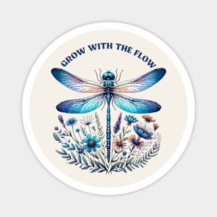 Grow With The Flow Dragonfly Magnet